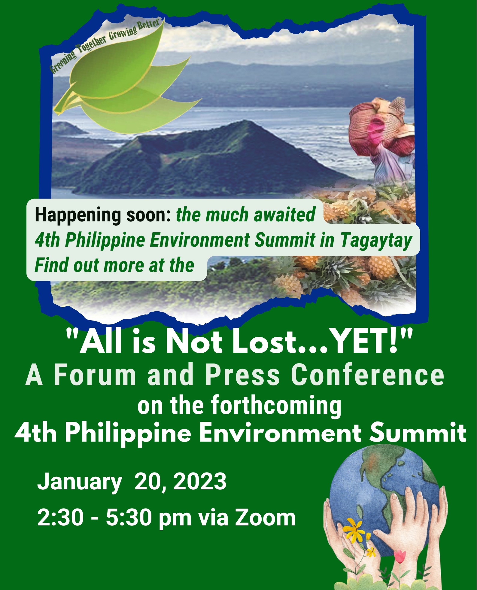 "All is not Lost...YET!" A Forum and Press Conference on the forthcoming 4th Philippine Environment Summit